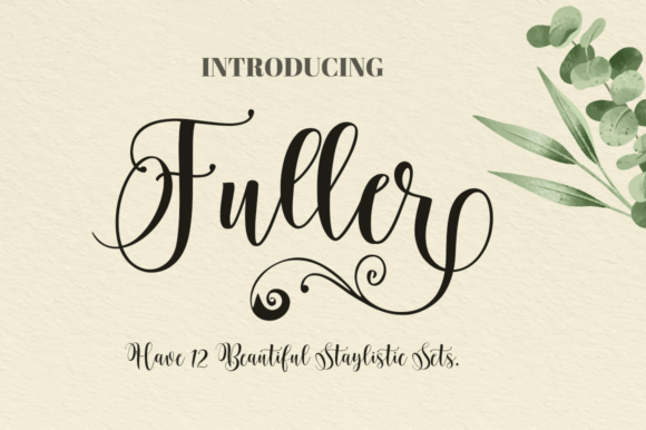 Fuller: A Script Font for Elegant Design